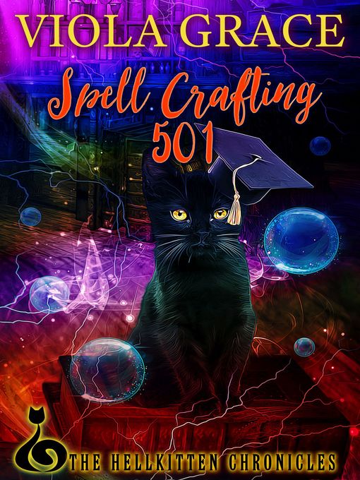 Title details for Spell Crafting 501 by Viola Grace - Available